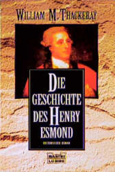 Die Geschichte des Henry Esmond