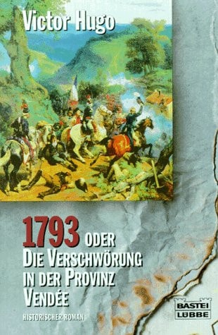 1793 Oder die Verschwörung in der Provinz VendéE