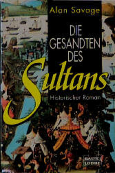 Die Gesandten des Sultans