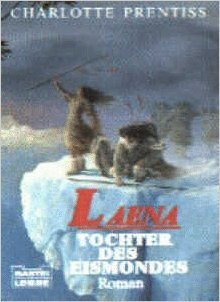 Laena - Tochter des Eismondes