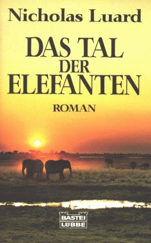 Im Tal der Elefanten