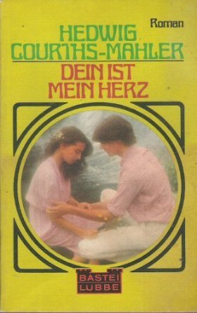 Dein ist mein Herz