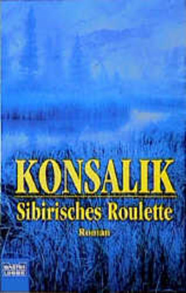 Sibirisches Roulette
