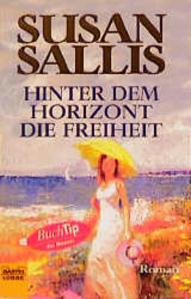 Hinter dem Horizont die Freiheit