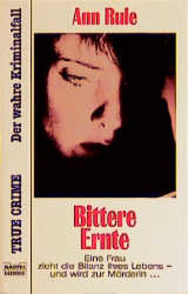 Bittere Ernte
