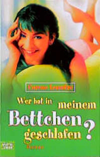 Wer hat in meinem Bettchen geschlafen?