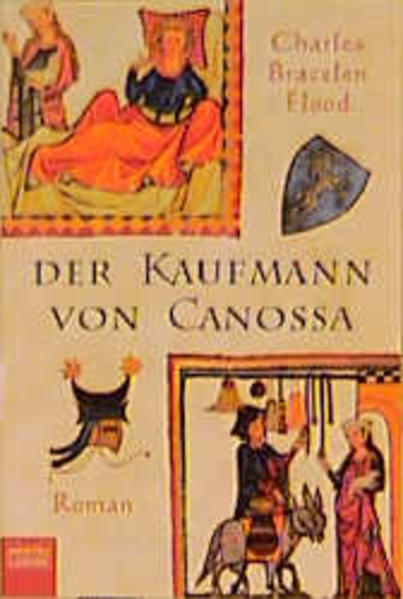 Der Kaufmann von Canossa