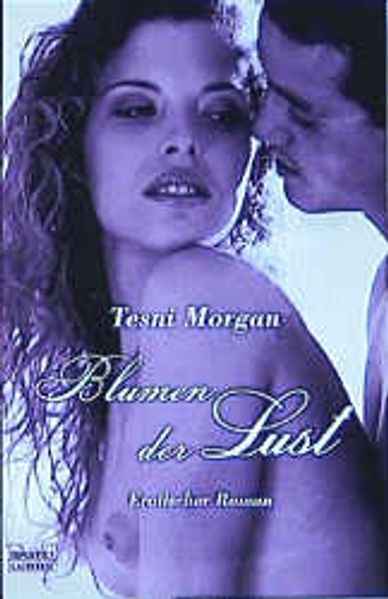 Blumen der Lust