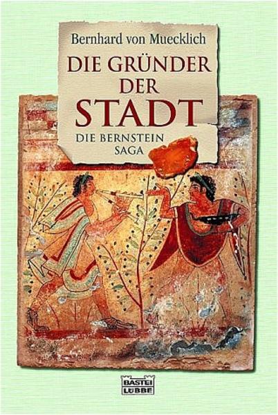 Die Gründer der Stadt