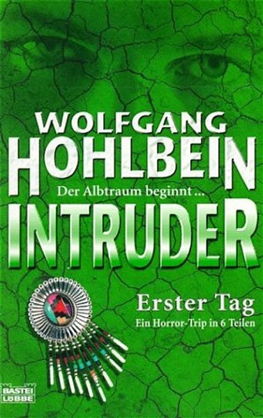 Intruder - Erster Tag (1.)