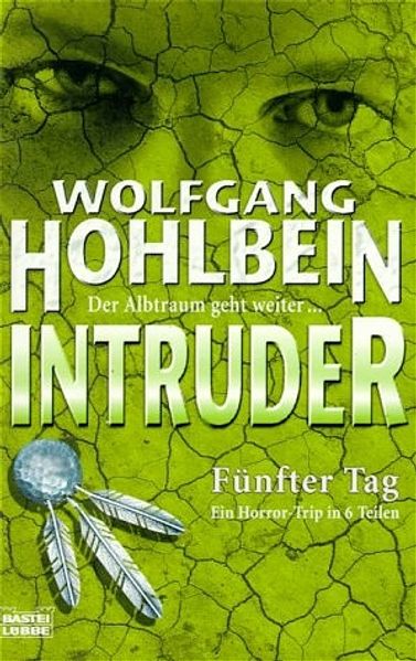 Intruder - Fünfter Tag (5.)