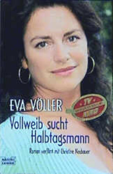 Vollweib sucht Halbtagsmann