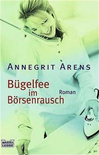 Bügelfee im Börsenrausch