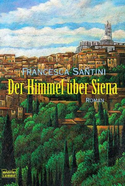 Der Himmel über Siena