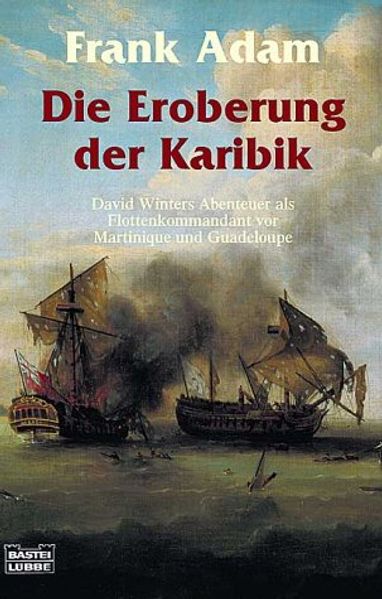 Die Eroberung der Karibik