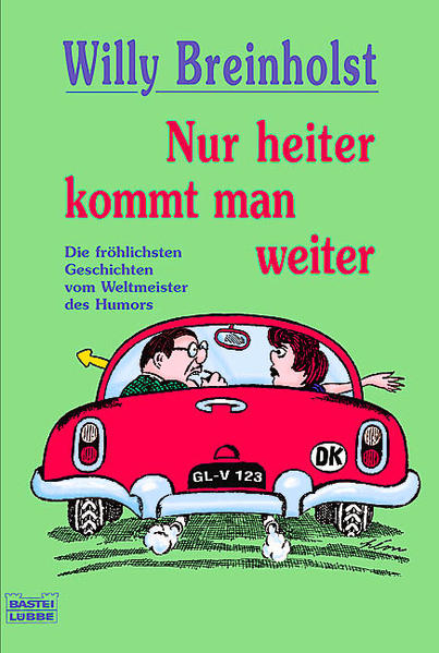 Nur heiter kommt man weiter