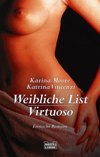 Weibliche List/Virtuoso