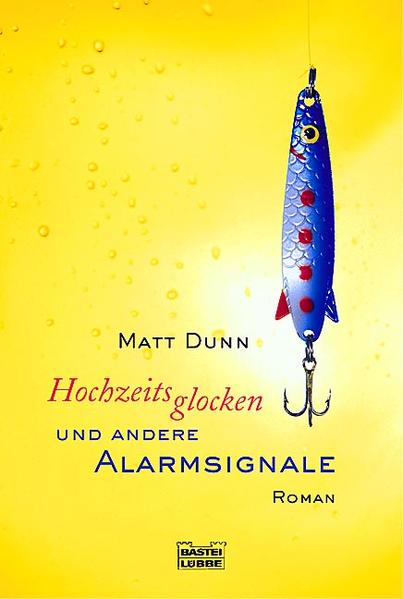 Hochzeitsglocken und andere Alarmsignale