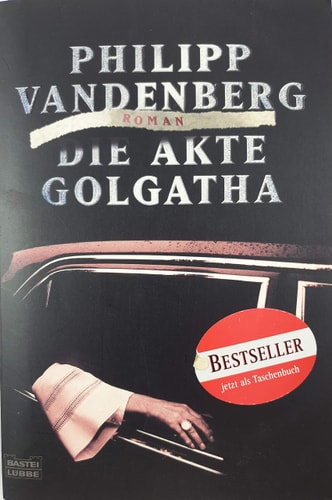 Die Akte Golgatha