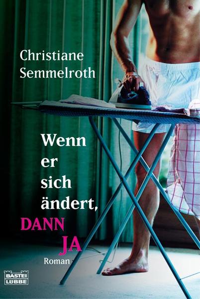 Wenn er sich ändert, dann ja