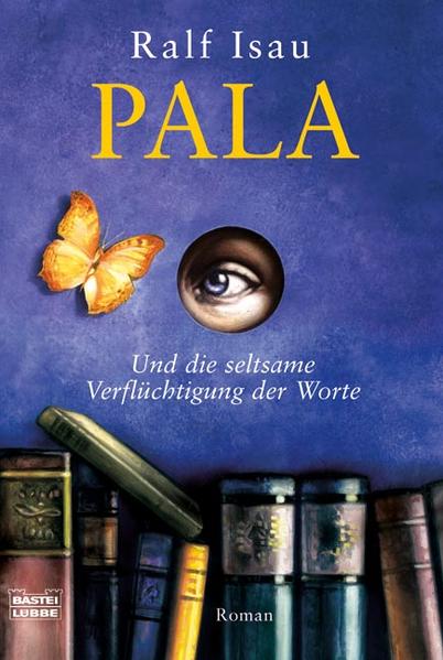 Pala - Und die seltsame Verflüchtigung der Worte