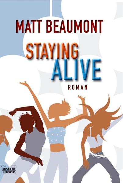 Staying Alive