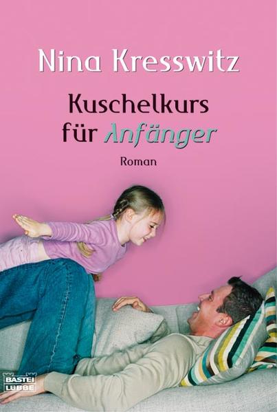 Kuschelkurs für Anfänger