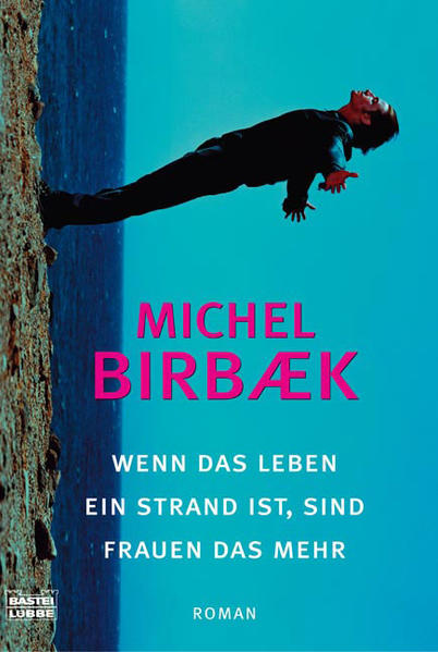 Wenn das Leben ein Strand ist, sind Frauen das Mehr