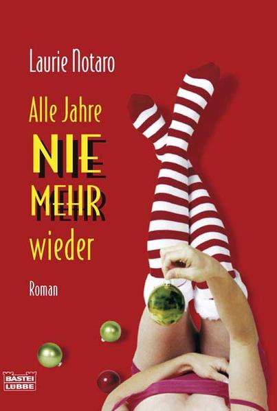 Alle Jahre nie mehr wieder