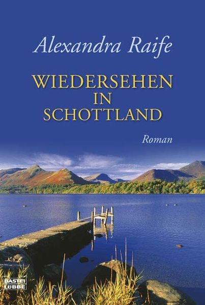 Wiedersehen in Schottland