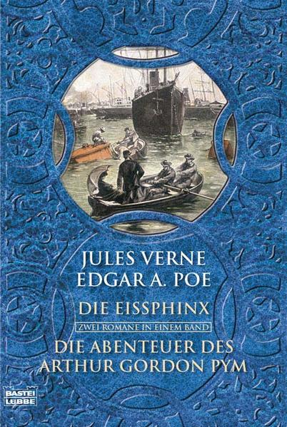 Die Eissphinx / Die Abenteuer des Arthur Gordon Pym