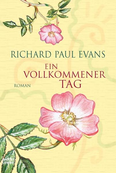 Ein vollkommener Tag