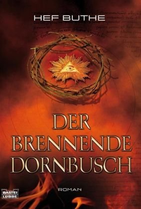 Der brennende Dornbusch