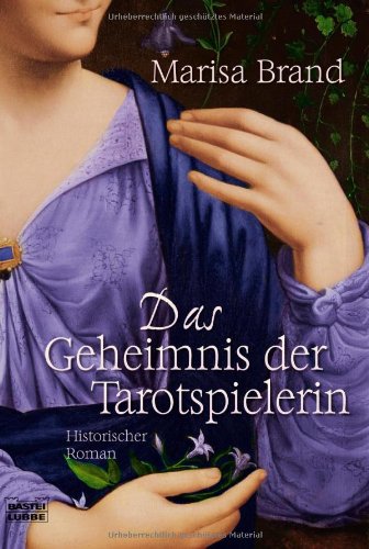 Das Geheimnis der Tarotspielerin