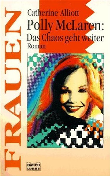 Polly McLaren: Das Chaos geht weiter