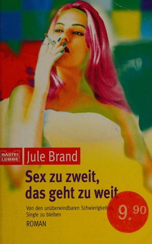 Sex zu zweit, das geht zu weit