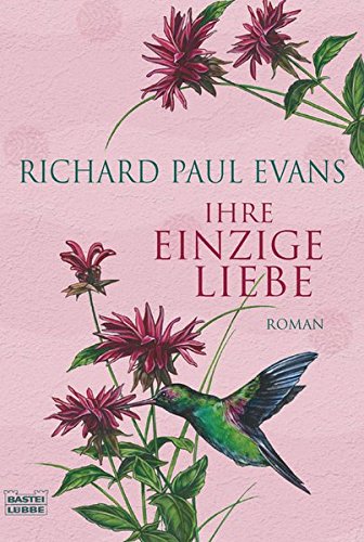 Ihre einzige Liebe