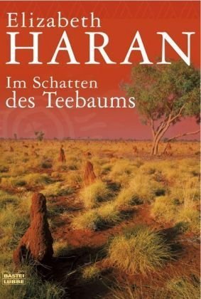 Im Schatten des Teebaums