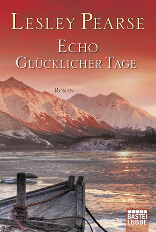 Echo glücklicher Tage