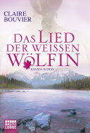 Das Lied der weißen Wölfin