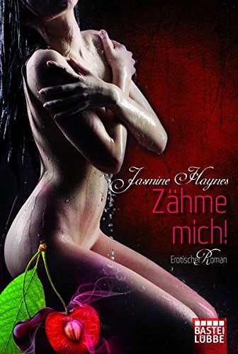 Zähme mich!
