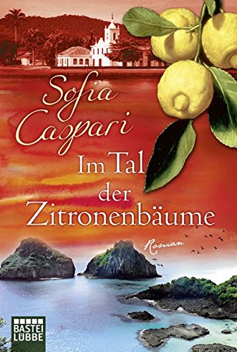 Im Tal der Zitronenbäume
