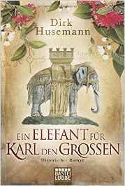Ein Elefant für Karl den Großen