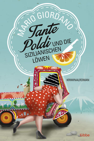 Tante Poldi und die sizilianischen Löwen