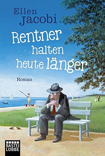 Rentner halten heute länger