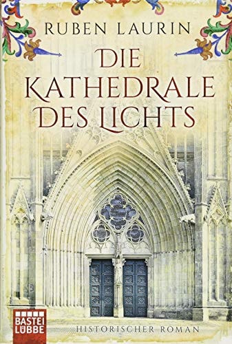 Die Kathedrale des Lichts