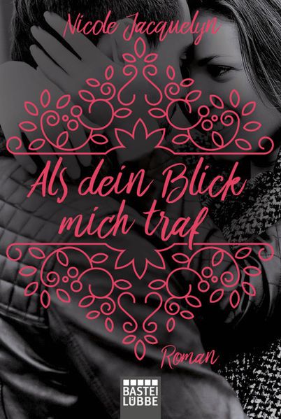 Als dein Blick mich traf