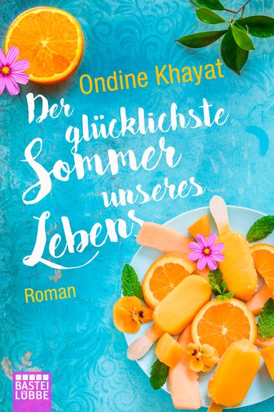 Der glücklichste Sommer unseres Lebens