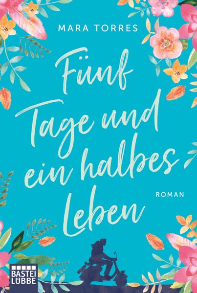 Fünf Tage und ein halbes Leben