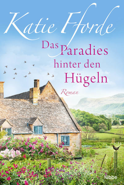 Das Paradies hinter den Hügeln
